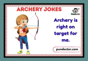 Archery Jokes