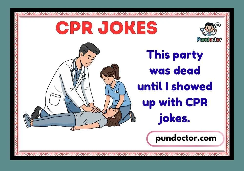 CPR Jokes
