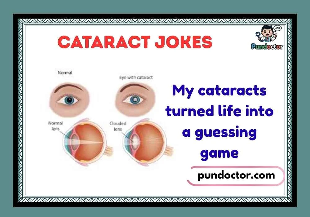 Cataract Jokes