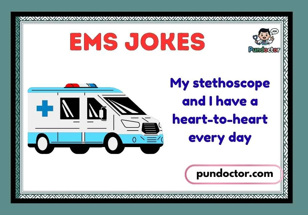 EMS Jokes