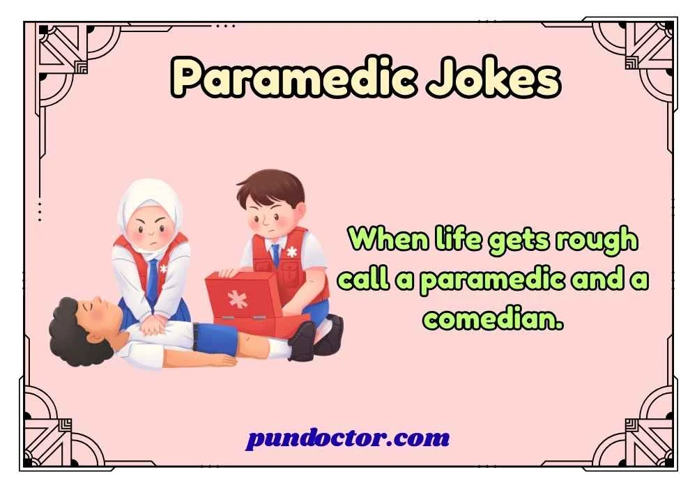Paramedic Jokes