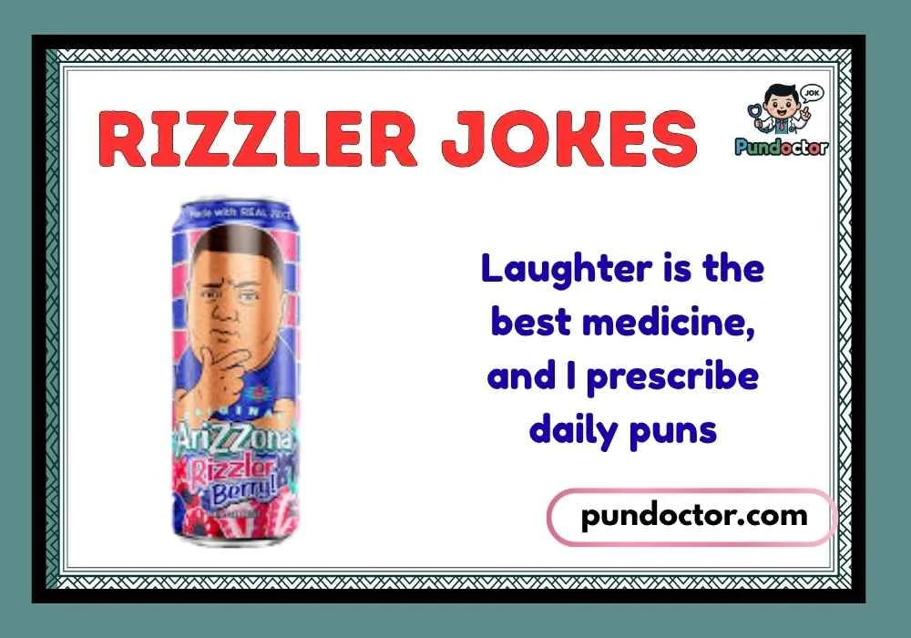 Rizzler Jokes
