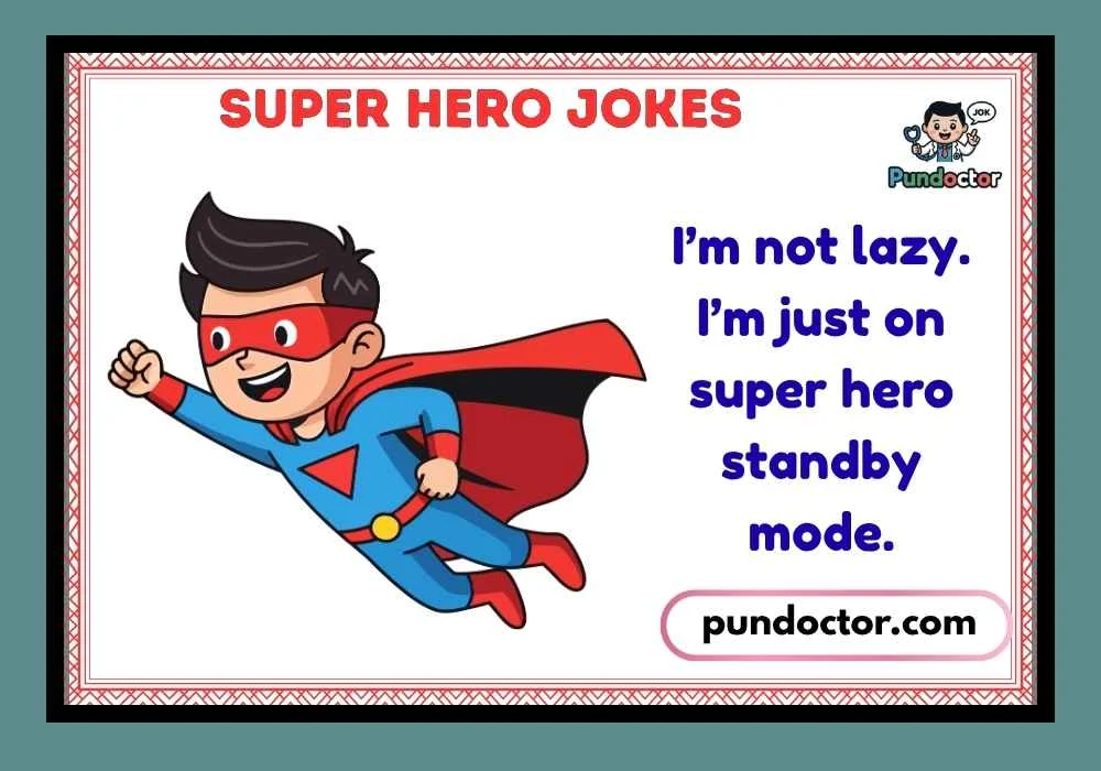 Super Hero Jokes