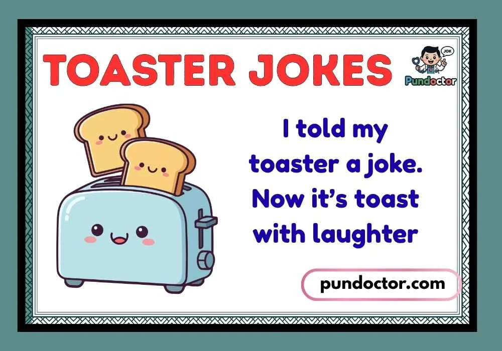 Toaster Jokes