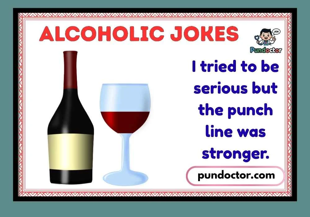Alcoholic Jokes
