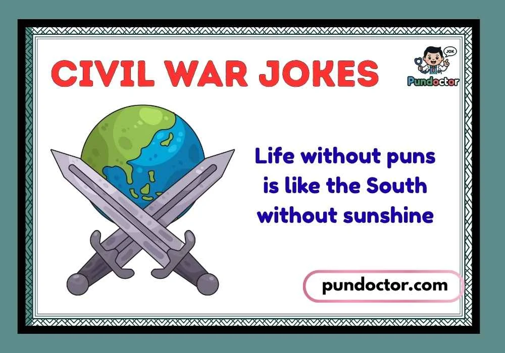 Civil War Jokes