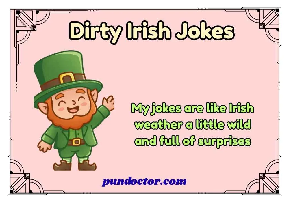 Dirty Irish Jokes