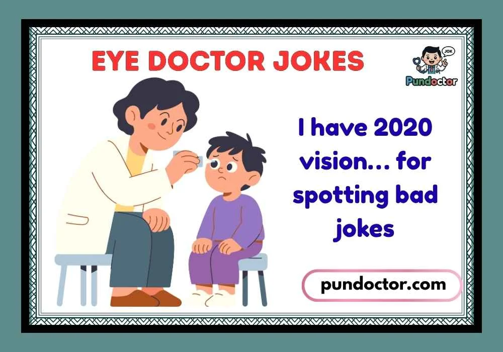 Eye Doctor Jokes