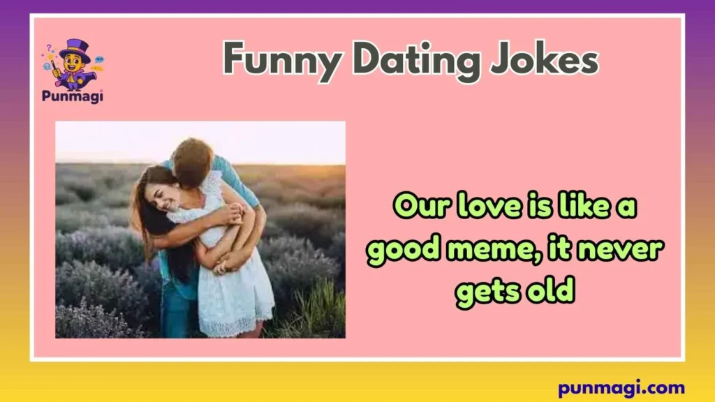 Funny Dating Jokes