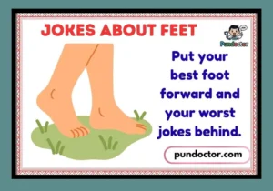 Jokes About Feet