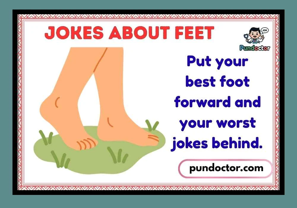 Jokes About Feet