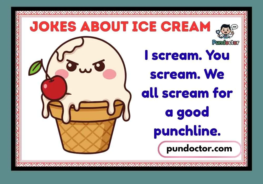 Jokes About Ice Cream