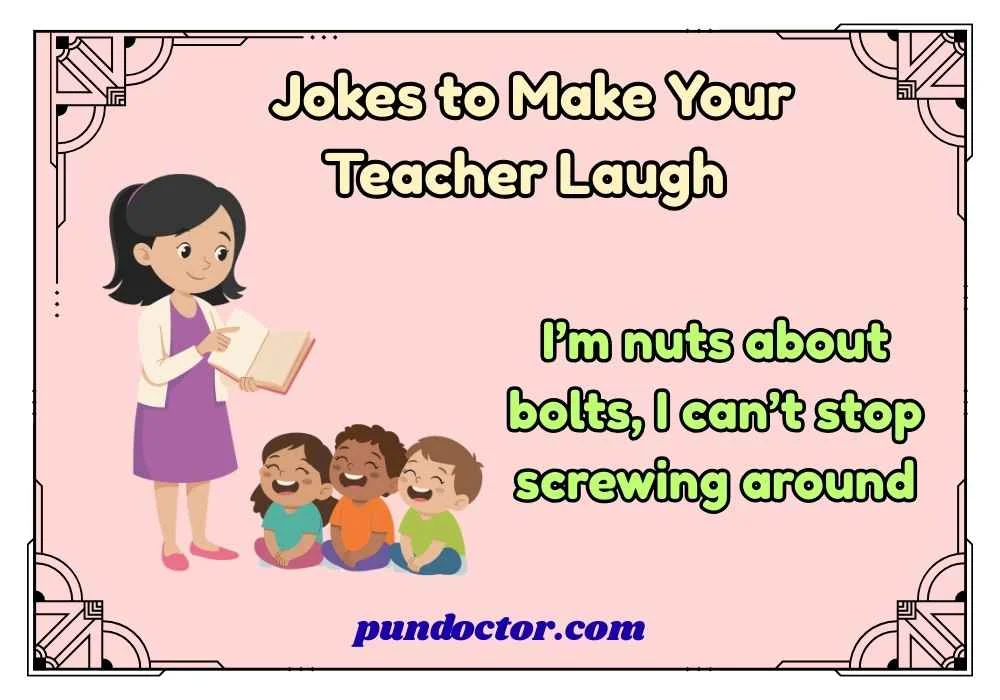 Jokes to Make Your Teacher Laugh