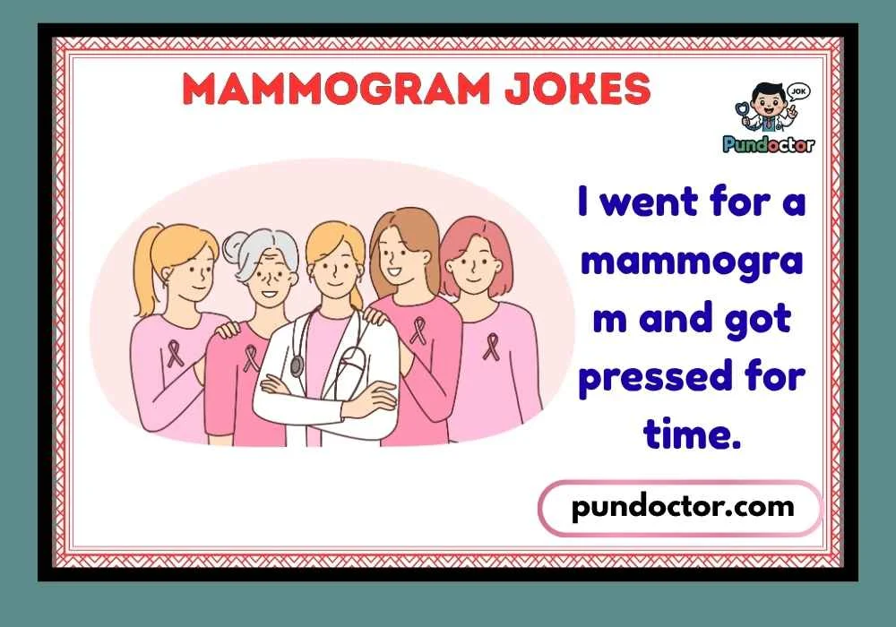 Mammogram Jokes