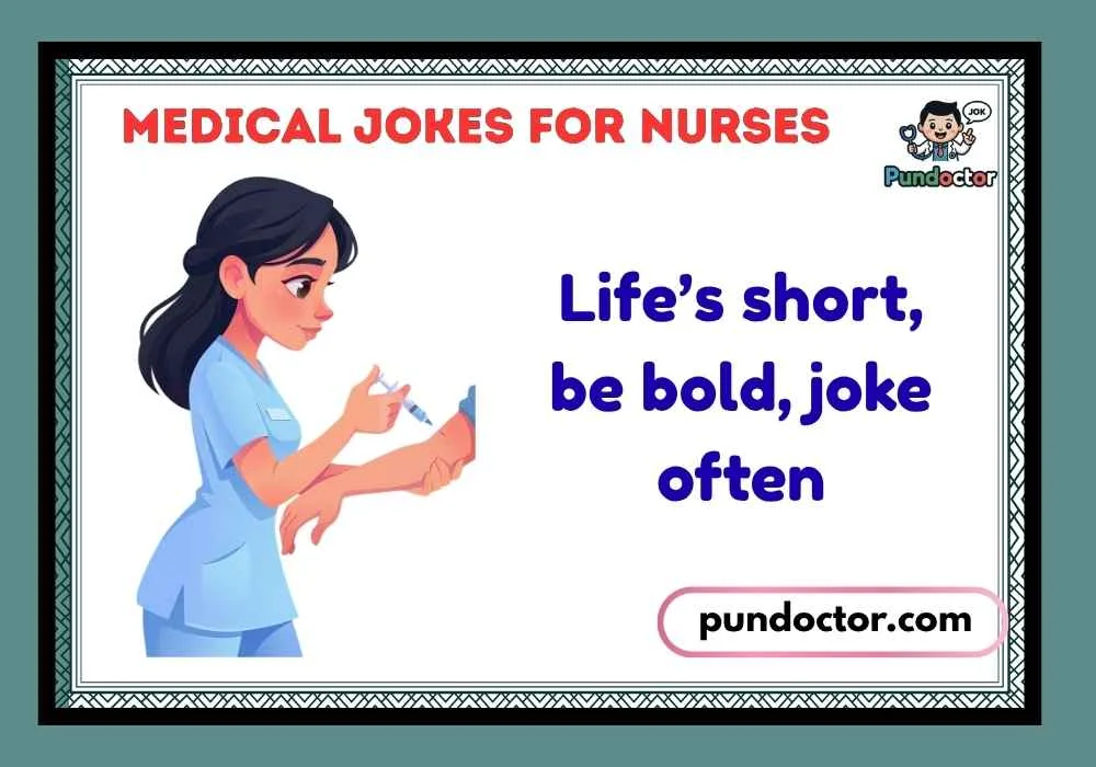 Medical Jokes for Nurses