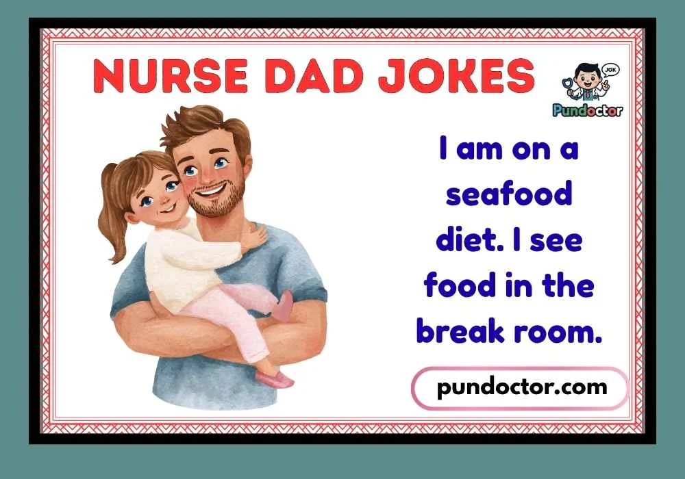 Nurse Dad Jokes