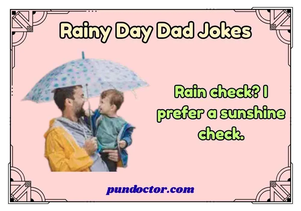 Rainy Day Dad Jokes