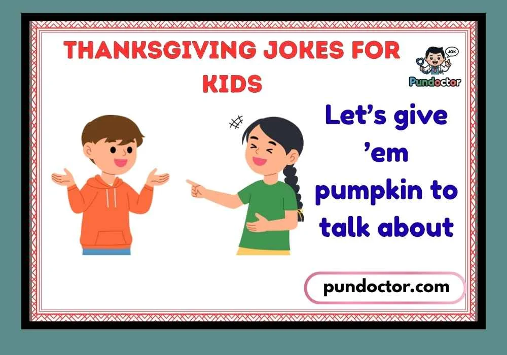 Thanksgiving Jokes for Kids