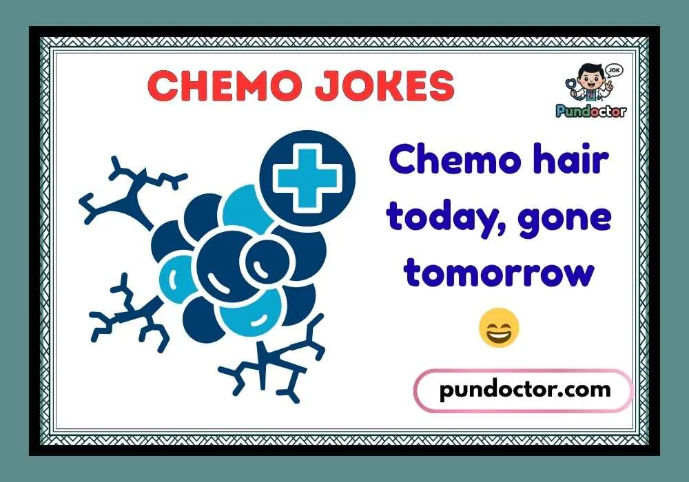 Chemo Jokes