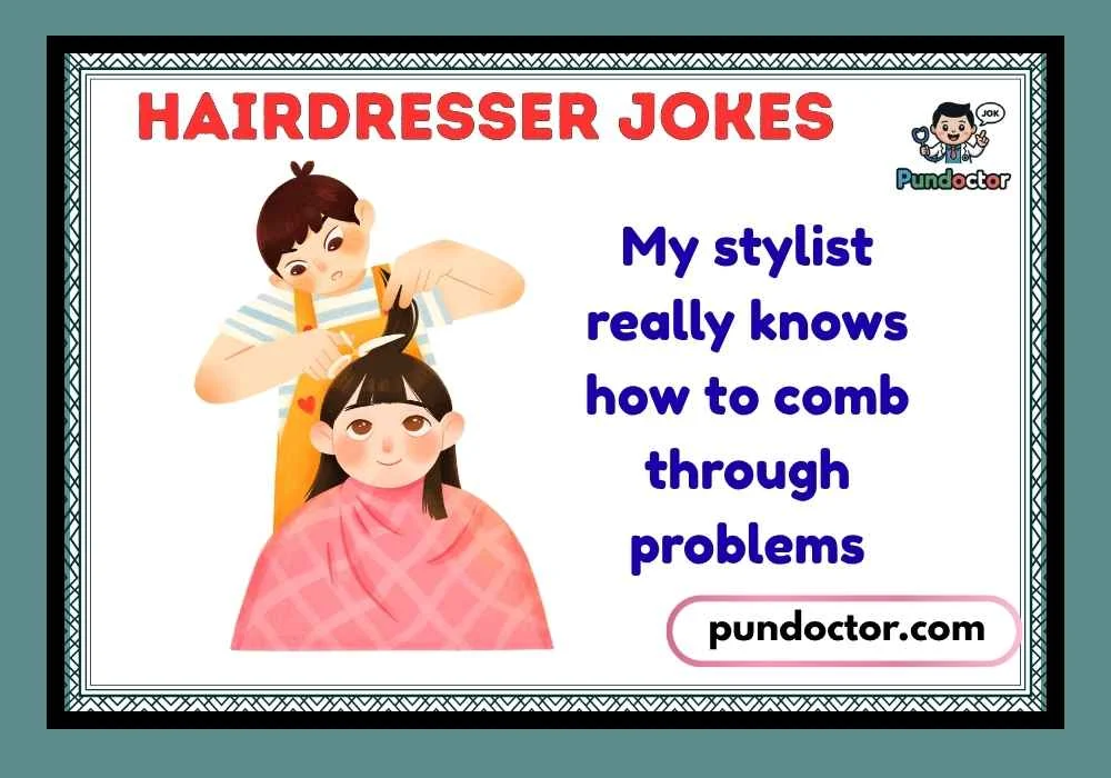 Hairdresser Jokes