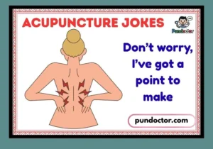 Acupuncture Jokes