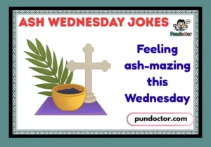 Ash Wednesday Jokes