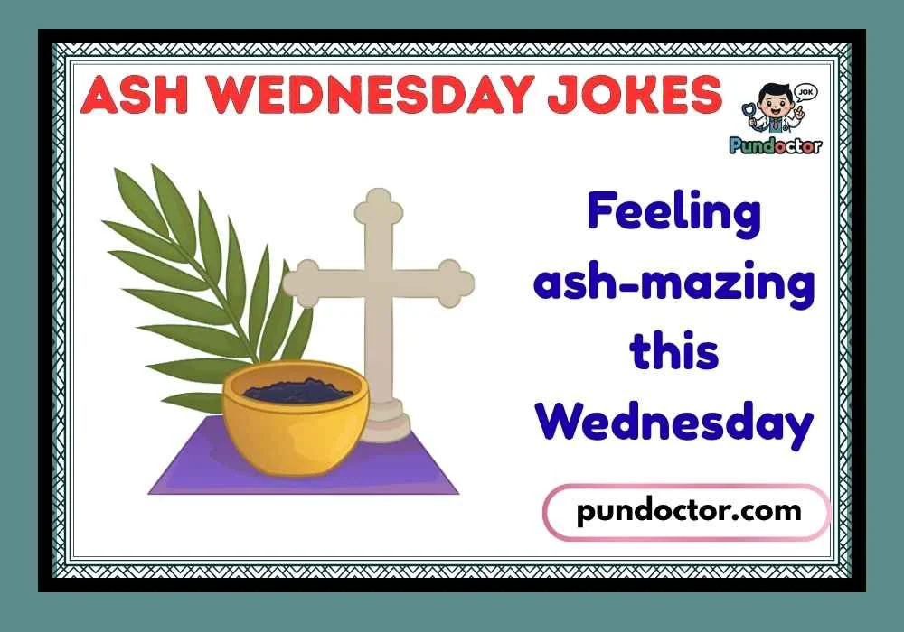 Ash Wednesday Jokes