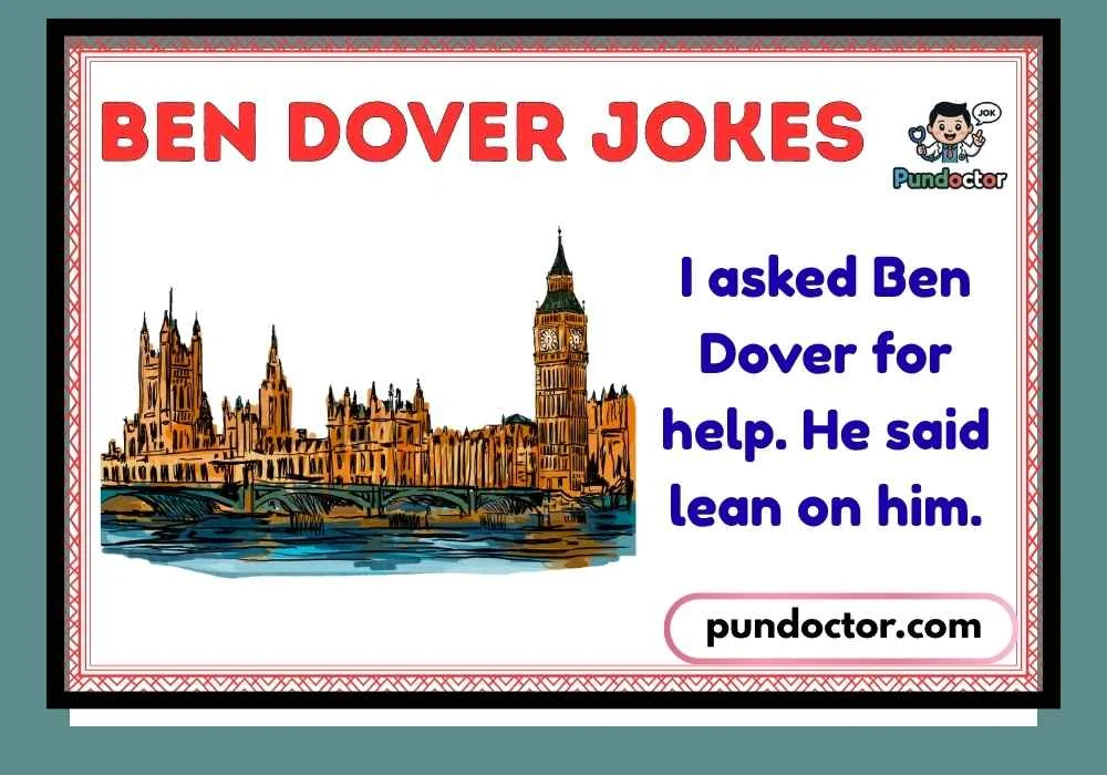 Ben Dover Jokes