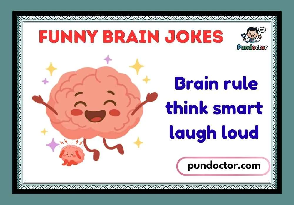 Funny Brain Jokes