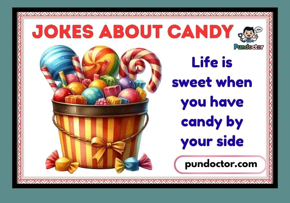 Jokes about candy