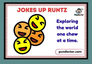 Jokes Up Runtz