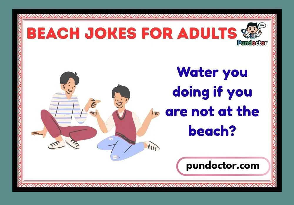 Beach Jokes for Adults