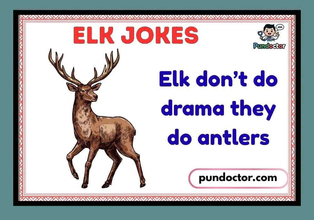 Elk Jokes