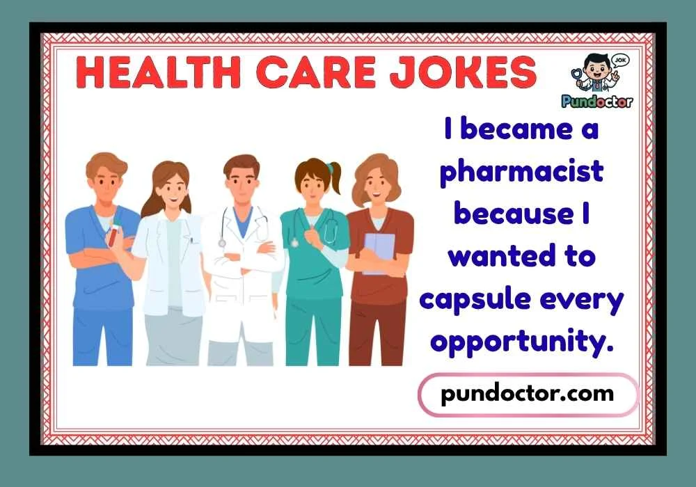 Health Care Jokes