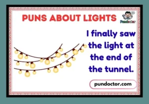 Puns About Lights