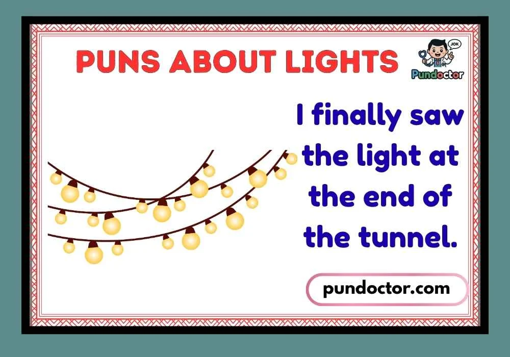 Puns About Lights