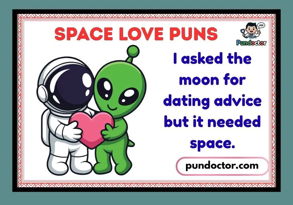 Space Love Puns