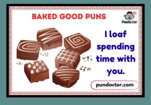 Baked Good Puns