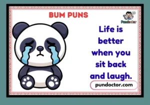 Bum Puns