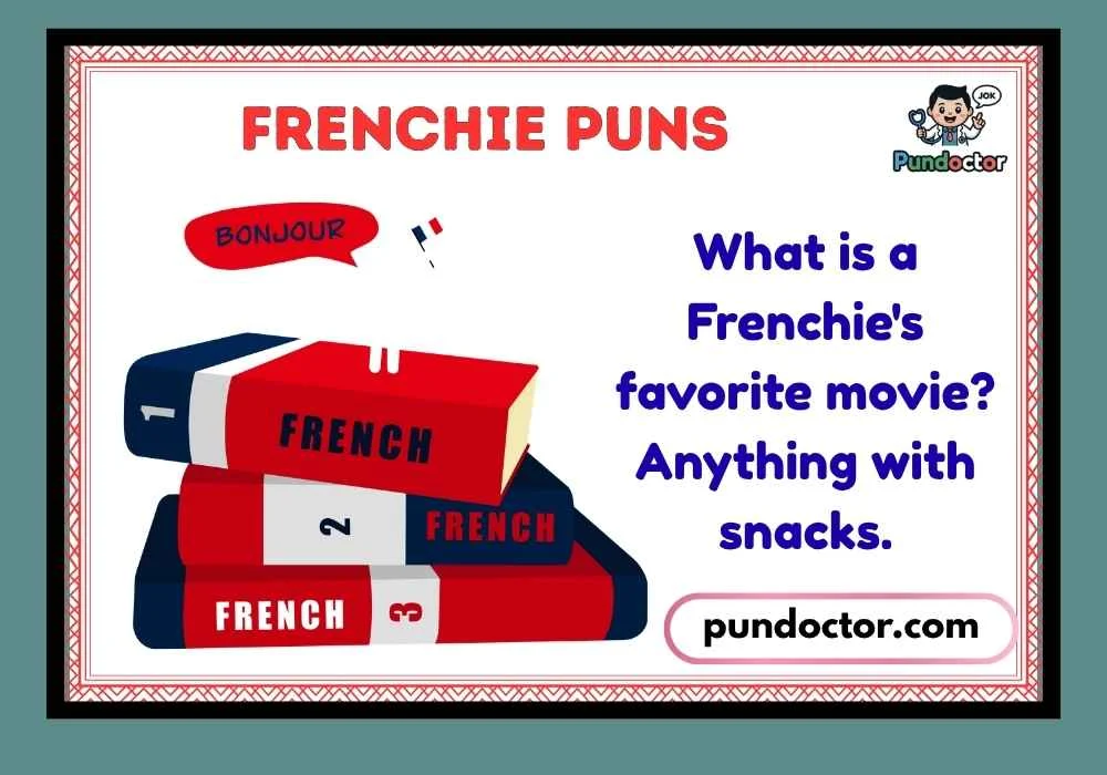 Frenchie Puns