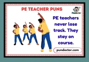 PE Teacher Puns