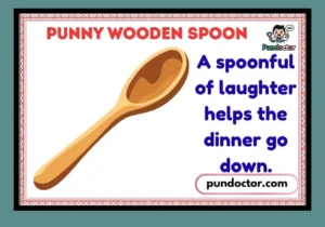 Punny Wooden Spoon