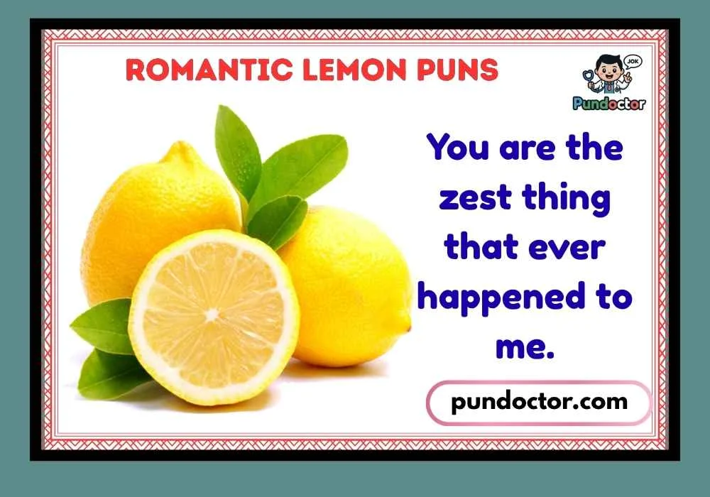 Romantic Lemon Puns