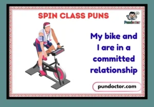 Spin Class Puns
